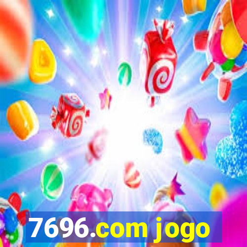 7696.com jogo